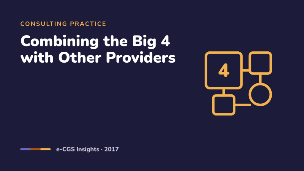 Management Consulting: Combining the Big 4 with Other Providers Is Vital